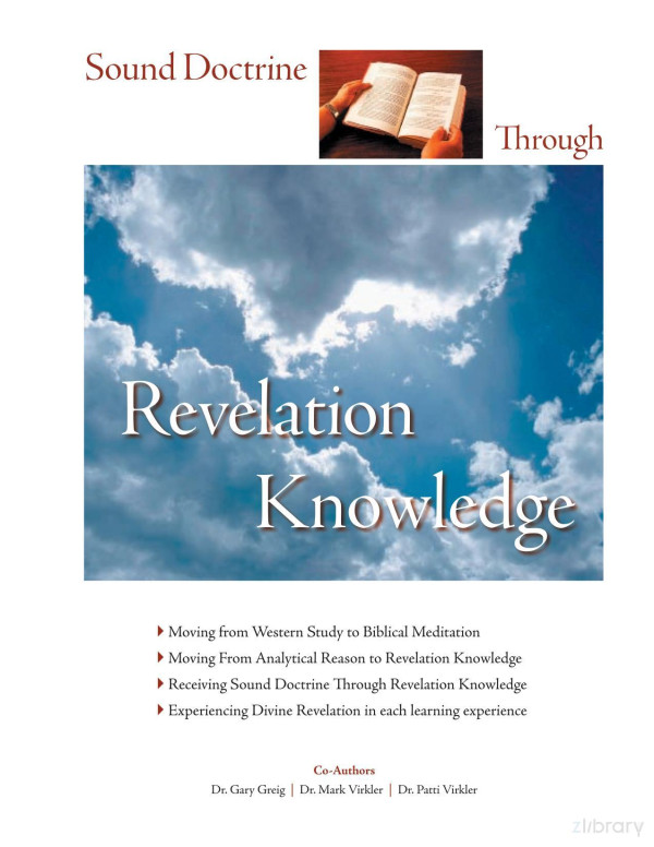 Sound Doctrine Through Revelation Knowledge Garry Greig Mark Virkler