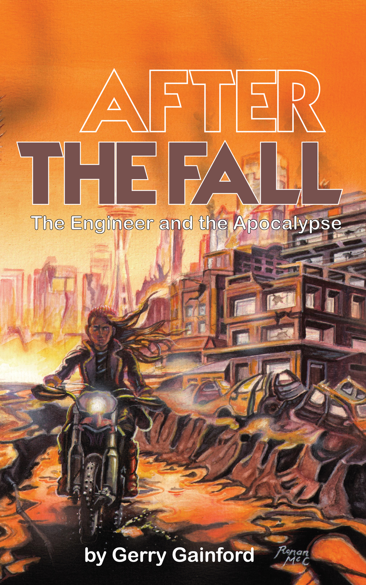 After The Fall The Engineer And The Apocalypse Gerry Gainford