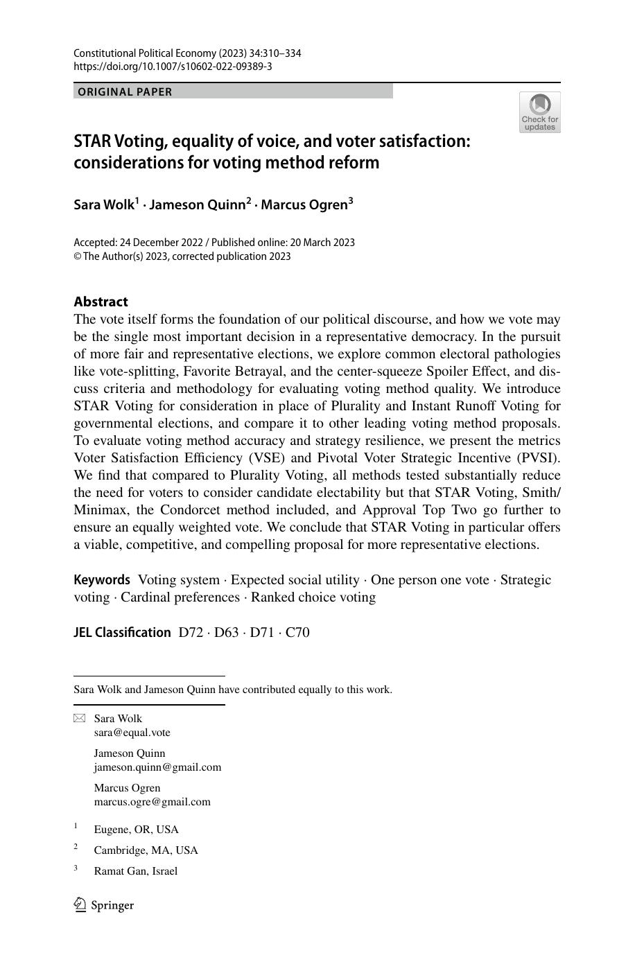 Star Voting Equality Of Voice And Voter Satisfaction Considerations For Voting Method Reform Sara Wolk Jameson Quinn Marcus Ogren
