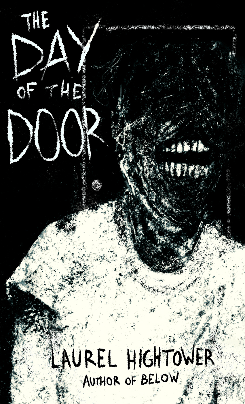 The Day Of The Door 1st Edition Laurel Hightower