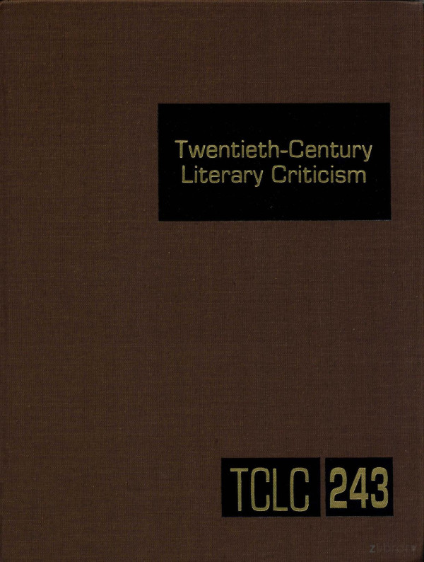 Twentiethcentury Literary Criticism Volume 243 2011th Edition Lawrence Jtrudeau