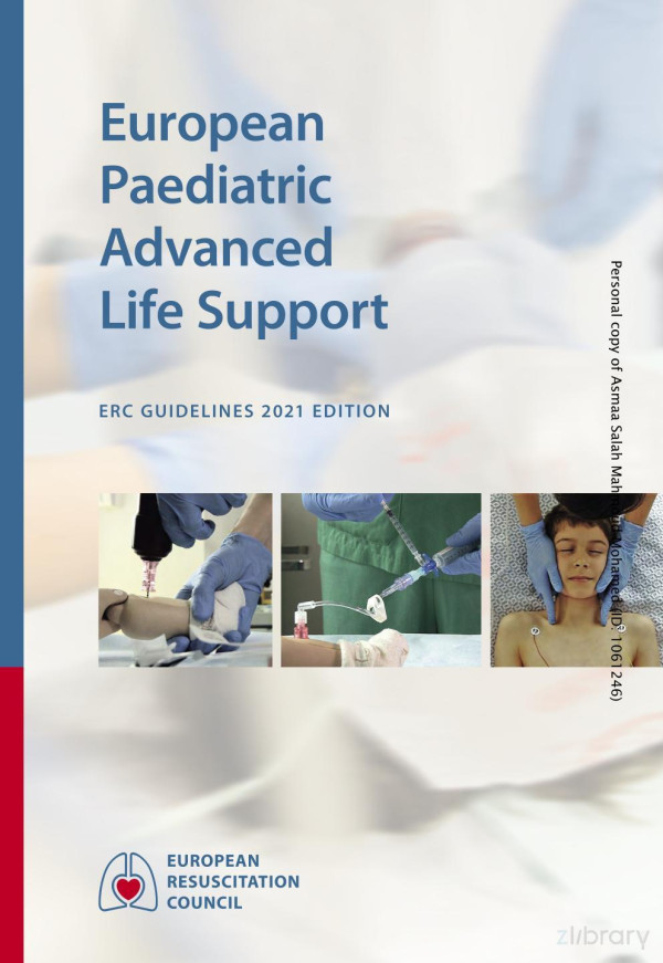 European Paediatric Advanced Life Support Erc Guidelines 2021 Edition Erc