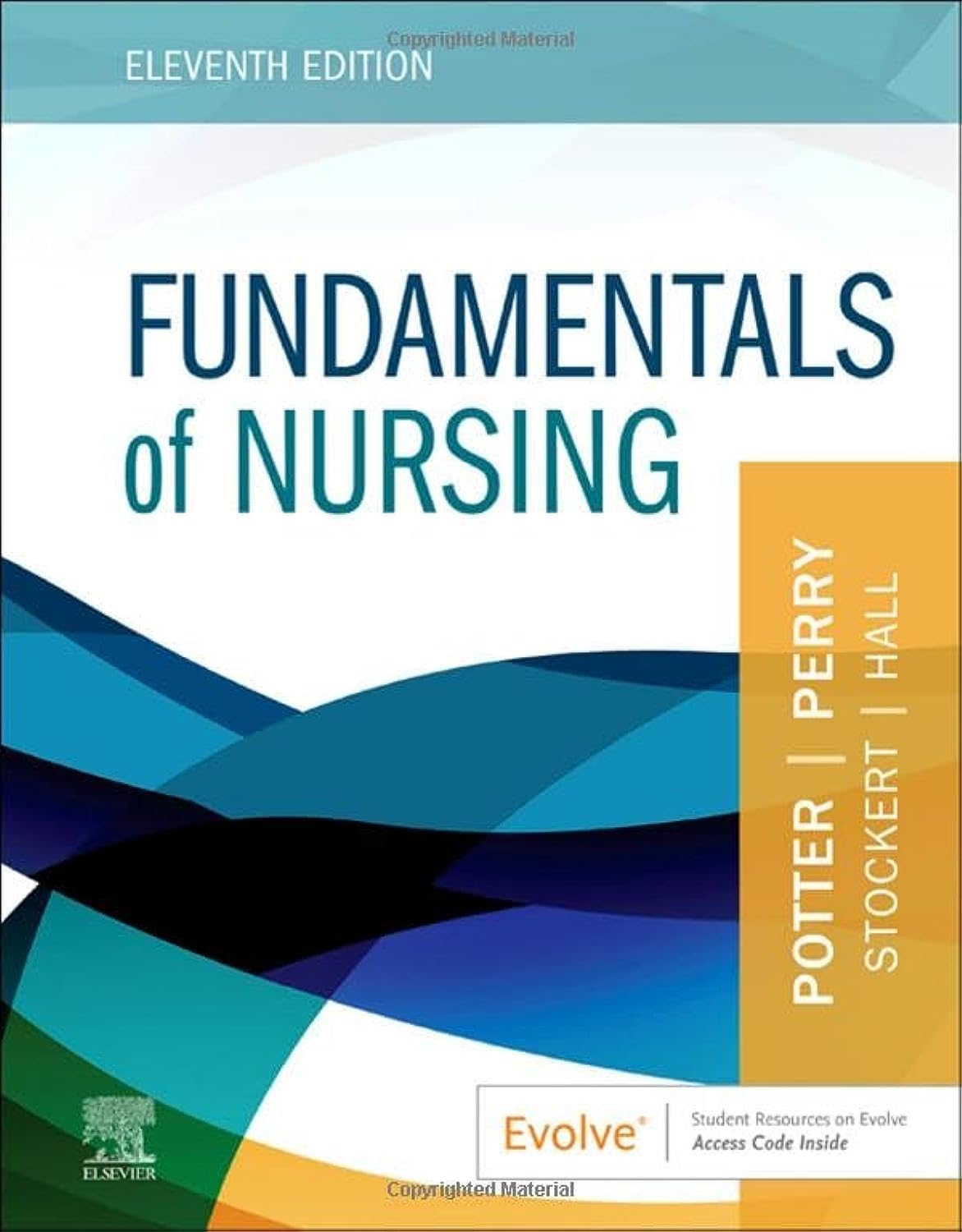 Fundamentals Of Nursing 11e Feb 15 20220323810349elsevier 11th Edition Patricia A Potter