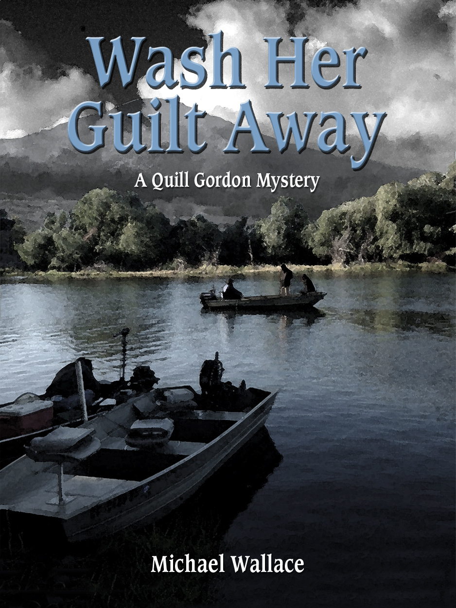 Wash Her Guilt Away Quill Gordon Mystery Book 2 Wallace Michael