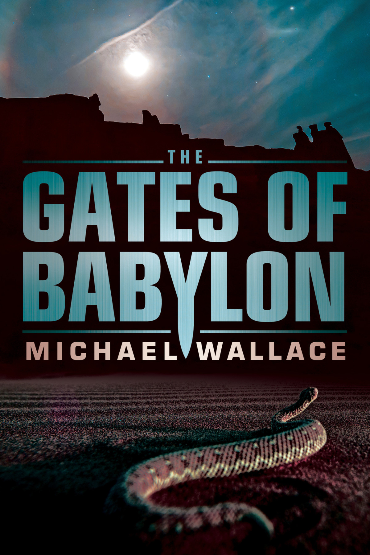 The Gates Of Babylon Righteous Book 6 Wallace Michael
