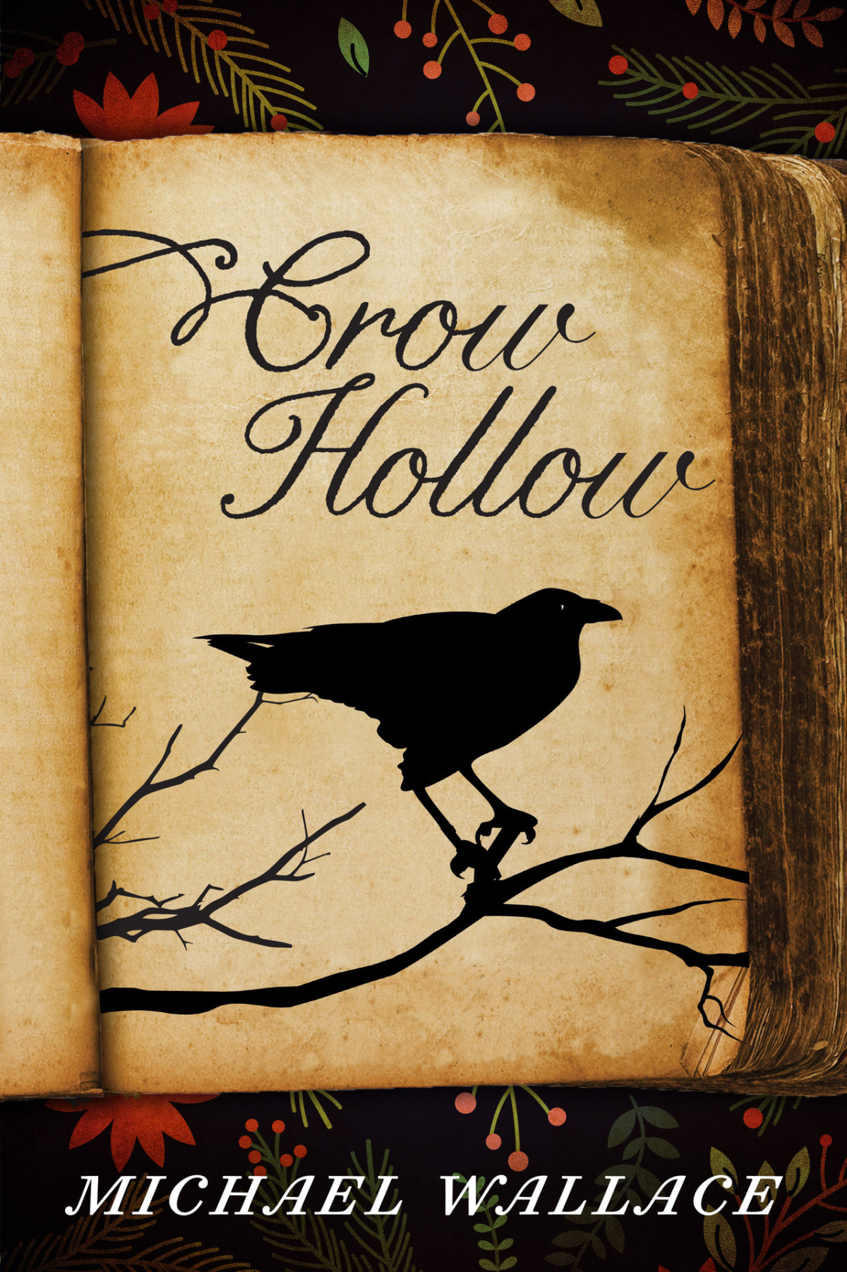 Crow Hollow Michael Wallace