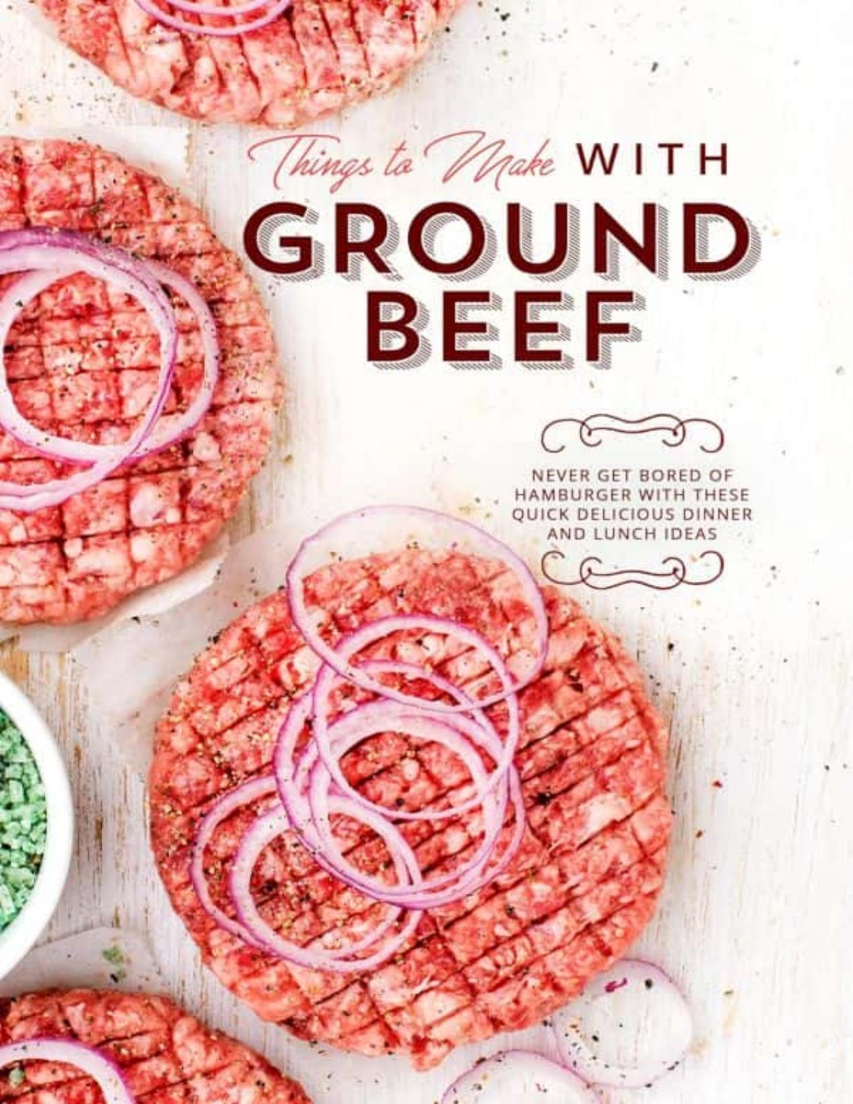 Things To Make With Ground Beef Never Get Bored Of Hamburger With These Quick Delicious Dinner And Lunch Ideas Press