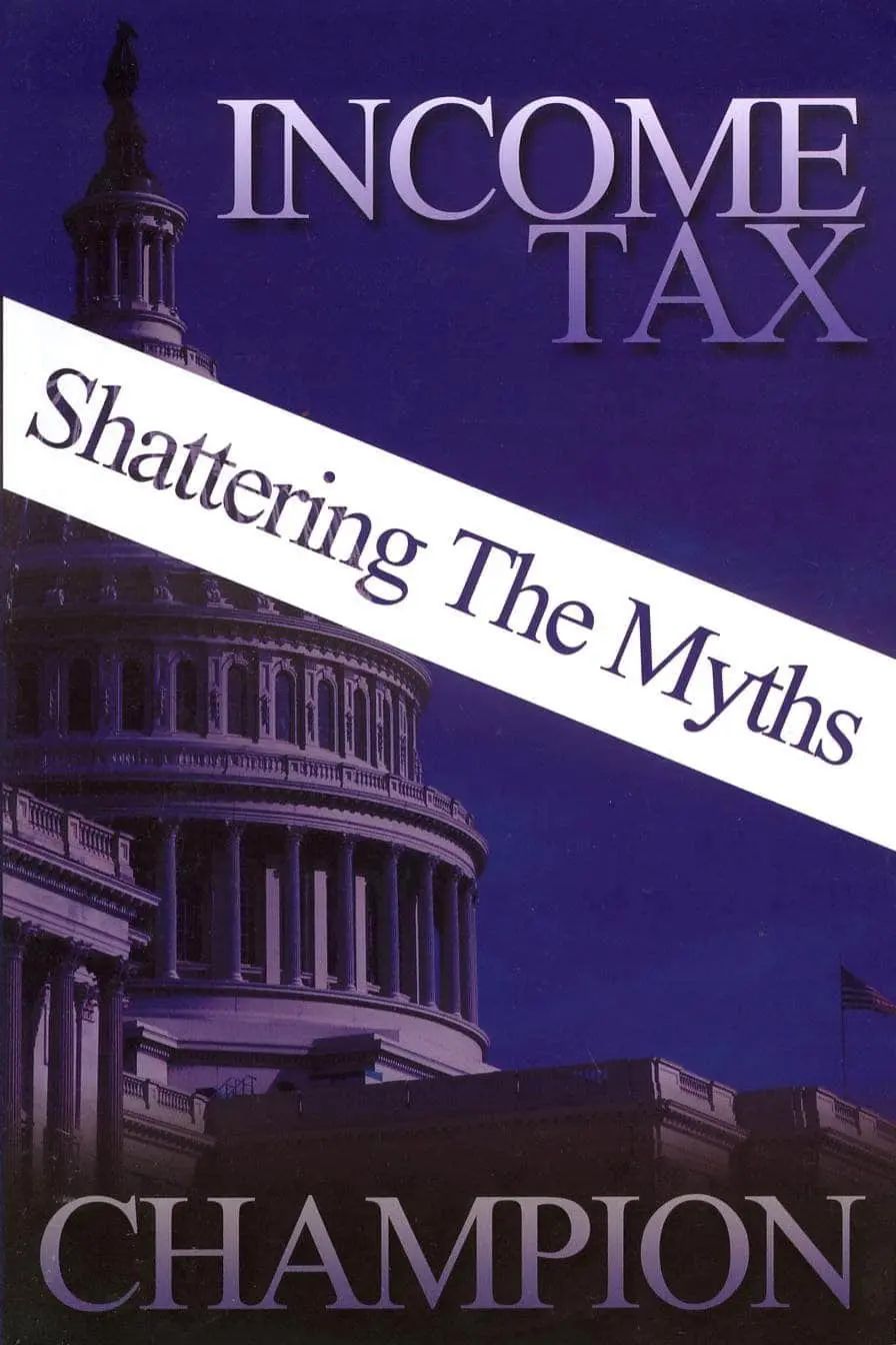 Income Tax Shattering The Myths Dave Champion