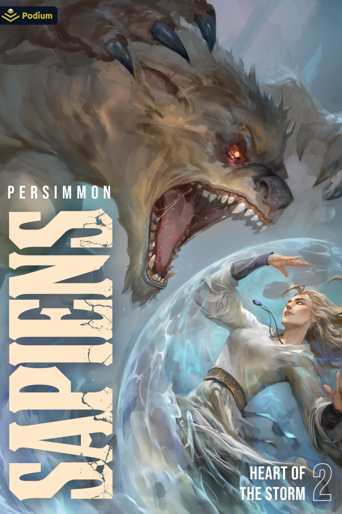 Heart Of The Storm A Progression Fantasy Sapiens Book 2 Persimmon