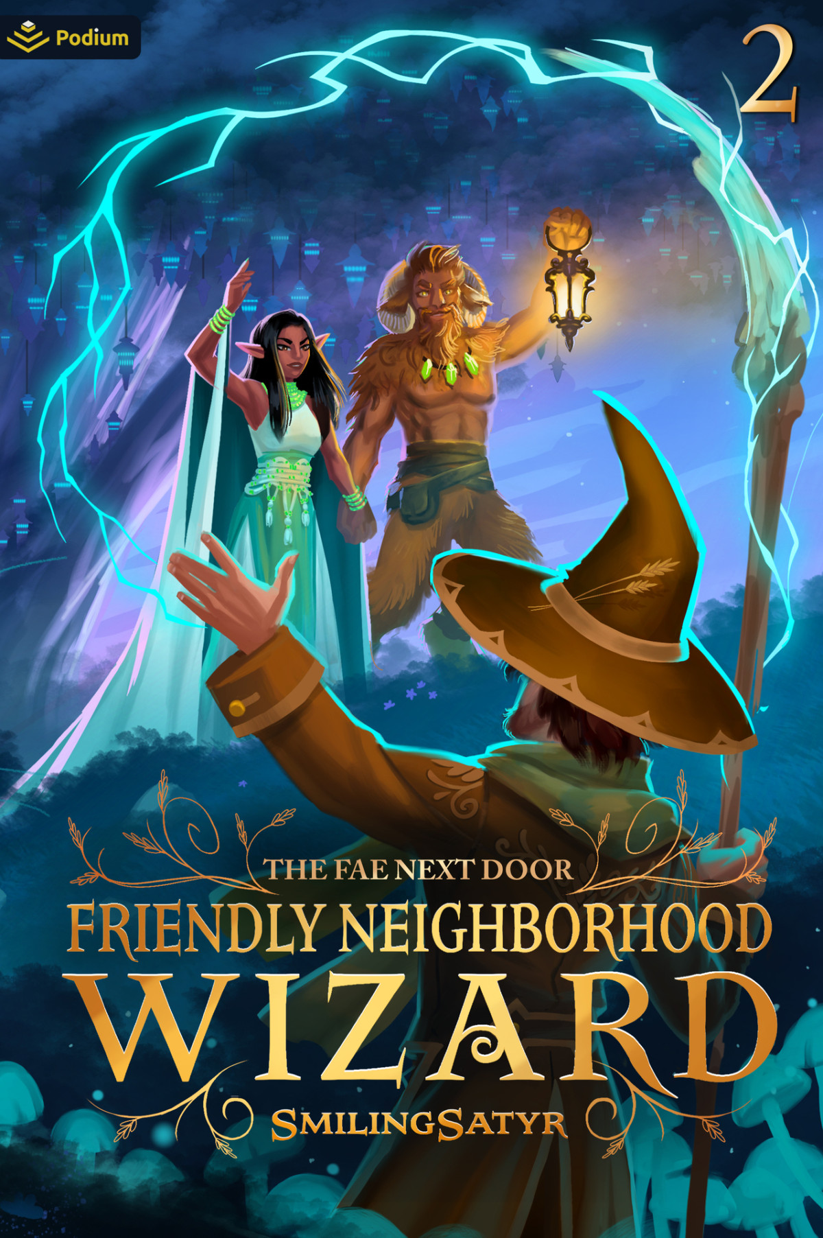 The Fae Next Door A Cozy Fantasy Friendly Neighborhood Wizard Book 2 Smilingsatyr