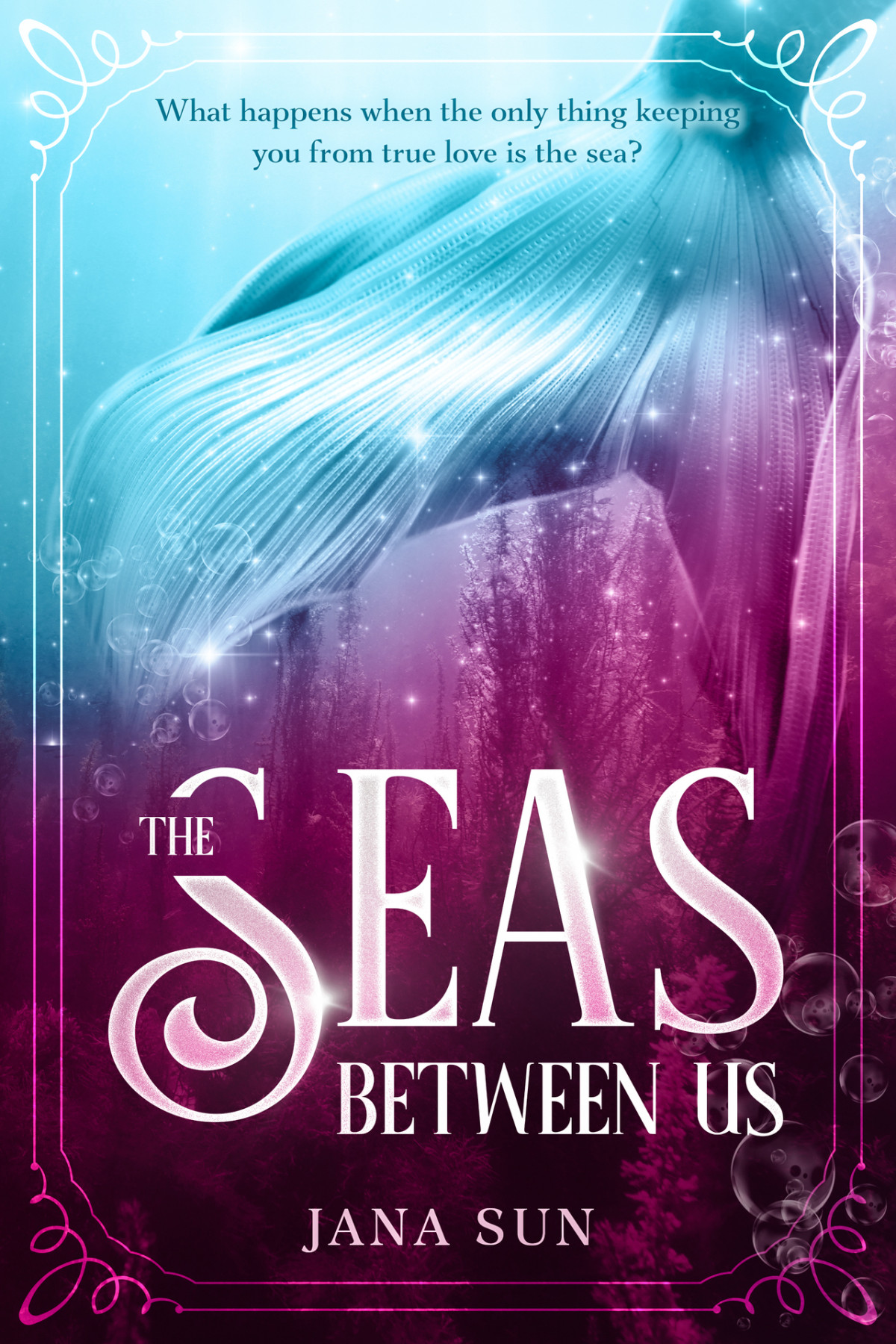 The Seas Between Us Jana Sun