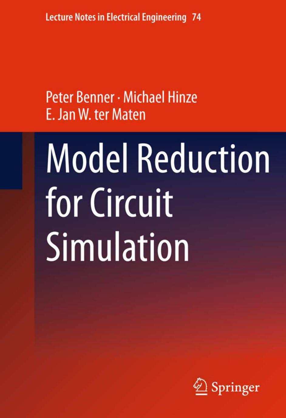 Model Reduction For Circuit Simulation 2011th Peter Benner Michael Hinze