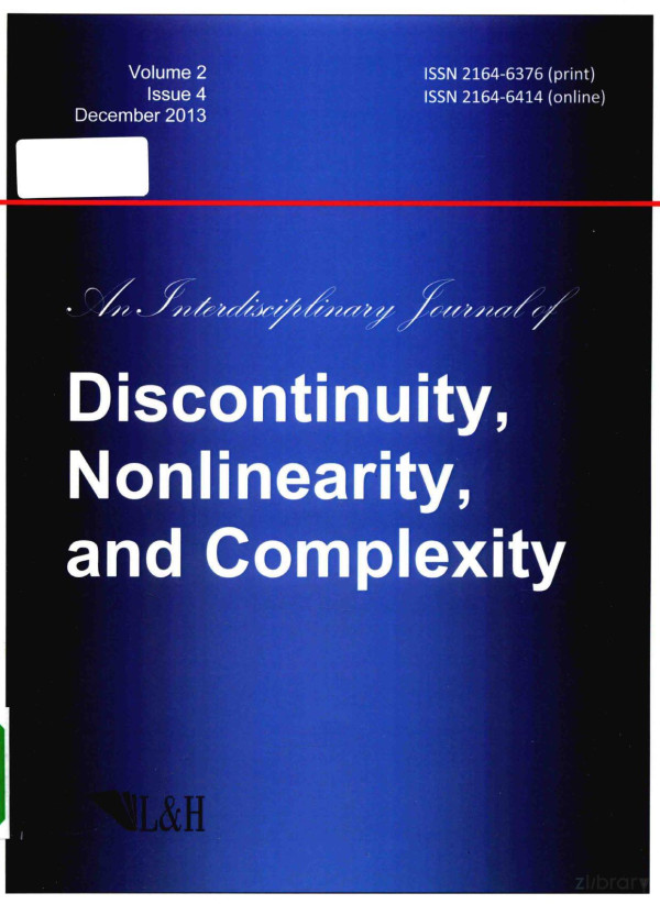 An Interdisciplinary Journal Of Discontinuity Nolinearity And Complexity Volume 2 2013th Edition Issue 4