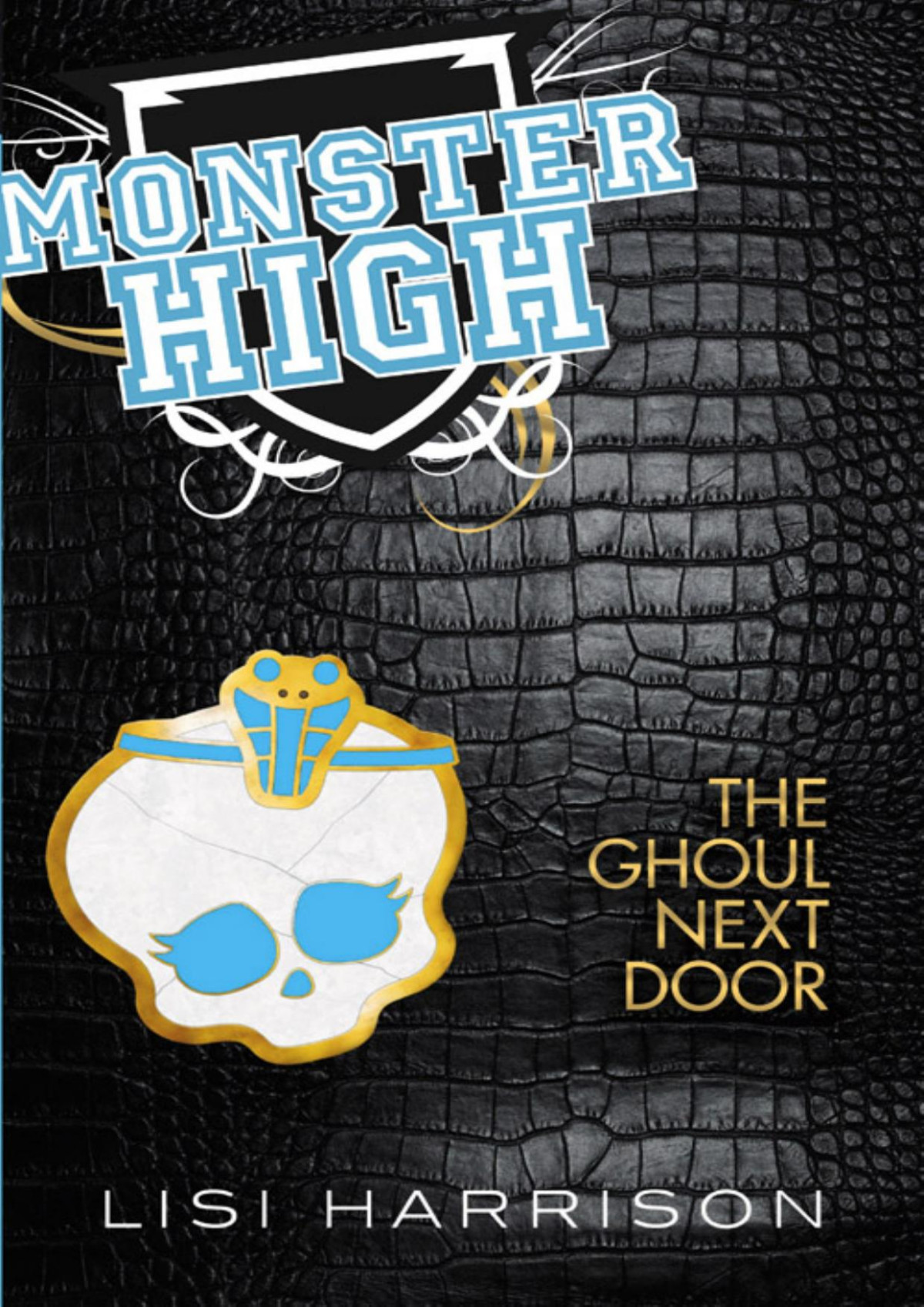 The Ghoul Next Door Lisi Harrison