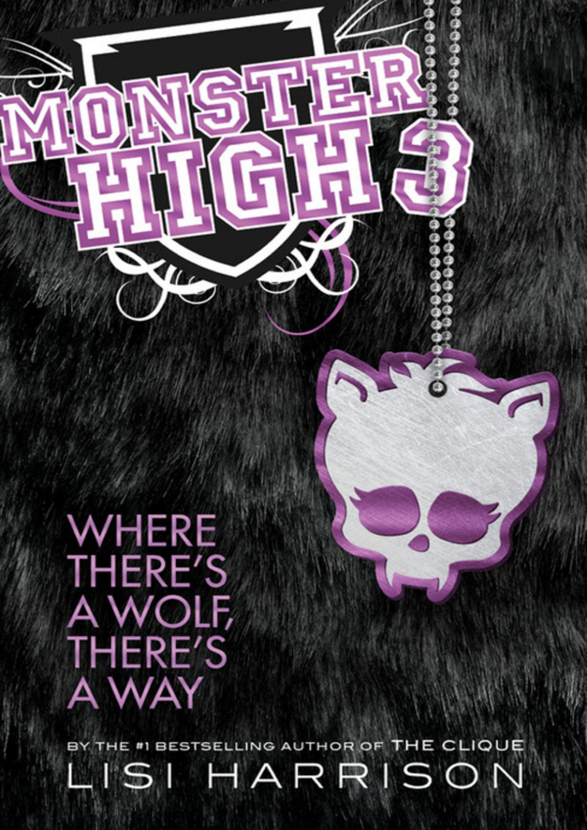 Where Theres A Wolf Theres A Way Lisi Harrison