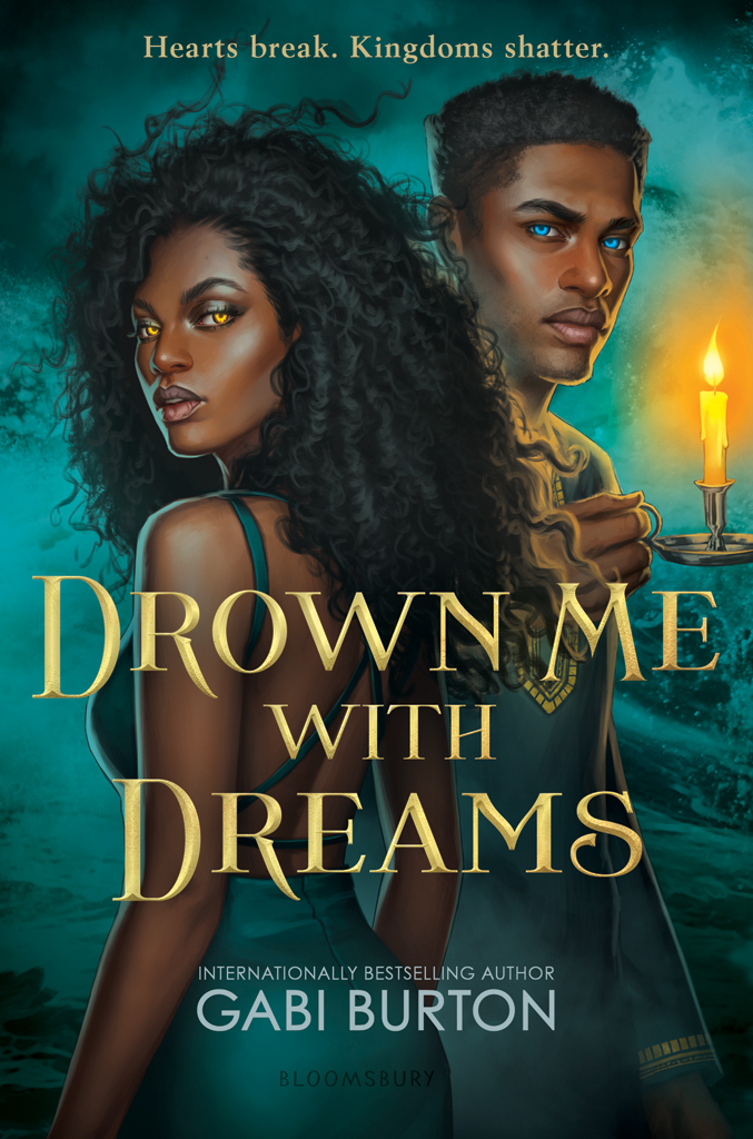 Drown Me With Dreams Gabi Burton