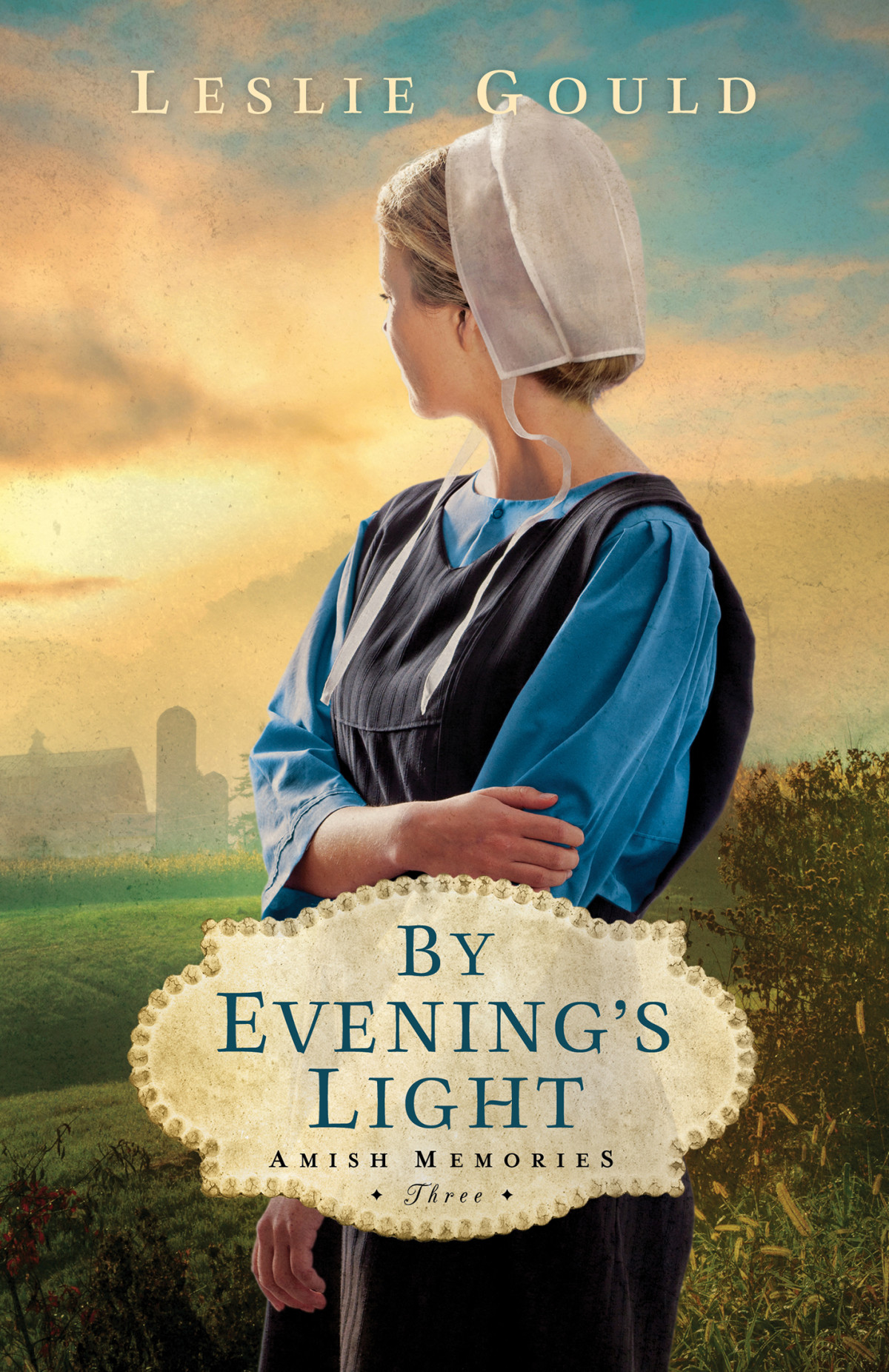By Evenings Light Leslie Gould