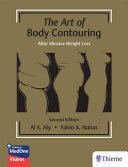 The Art Of Body Contouring After Massive Weight Loss Al Aly