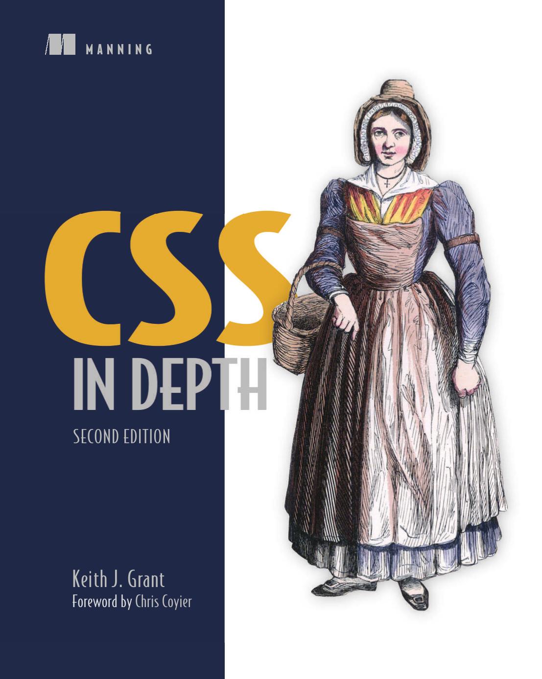 Css In Depth Second Edition 2nd Edition Keith J Grant