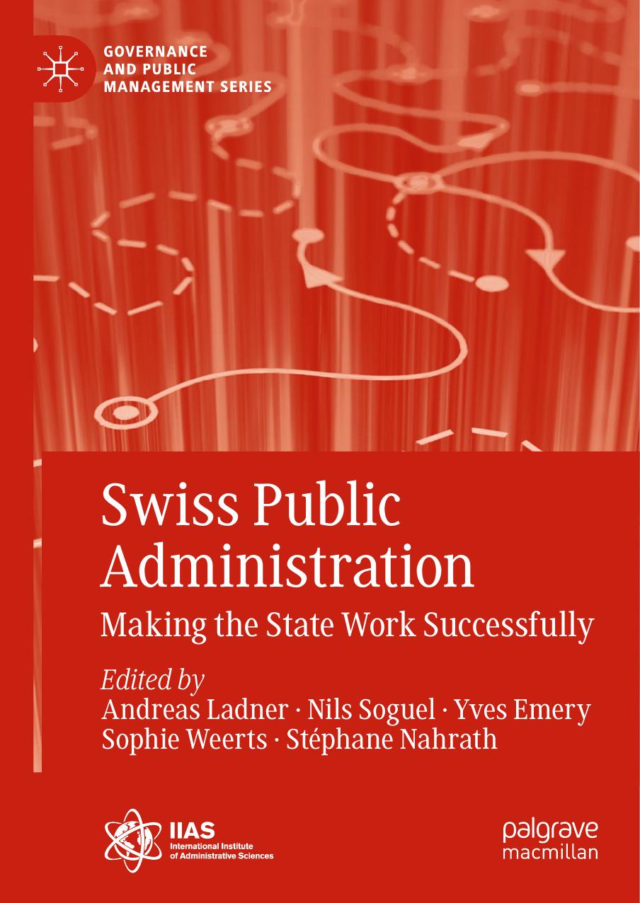 Swiss Public Administration Making The State Work Successfully Andreas Ladner