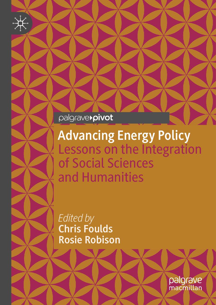 Advancing Energy Policy Chris Foulds Rosie Robison
