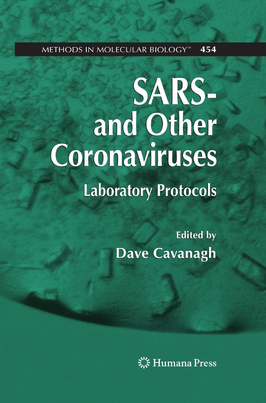 Sars And Other Coronaviruses Dave Cavanagh