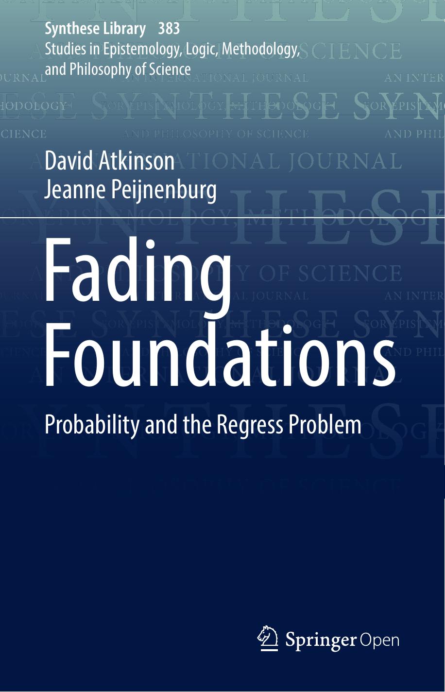 Fading Foundations David Atkinson Jeanne Peijnenburg
