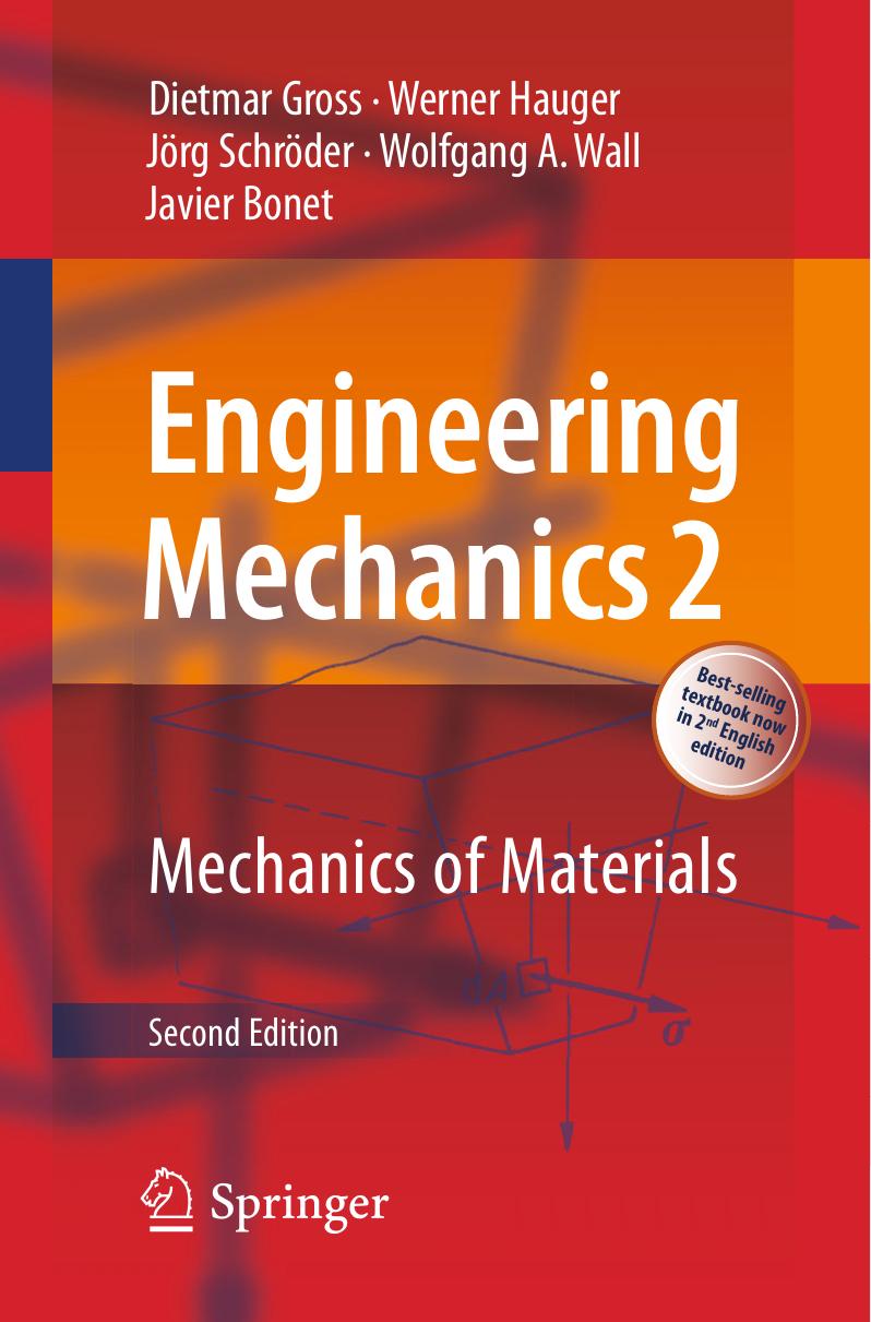 Engineering Mechanics 2 Dietmar Gross Werner Hauger Jrg Schrder Wolfgang A Wall Javier Bonet
