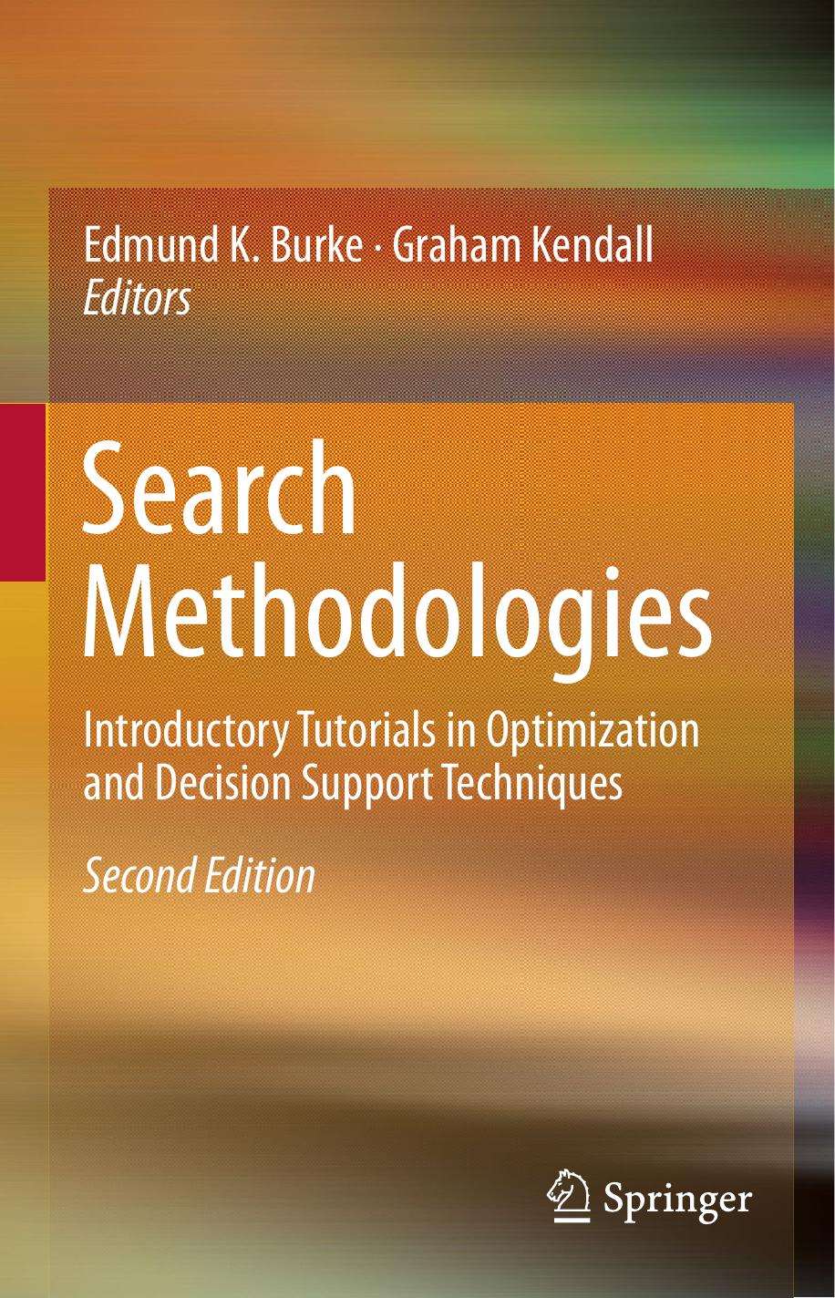 Search Methodologies Edmund K Burke Graham Kendall