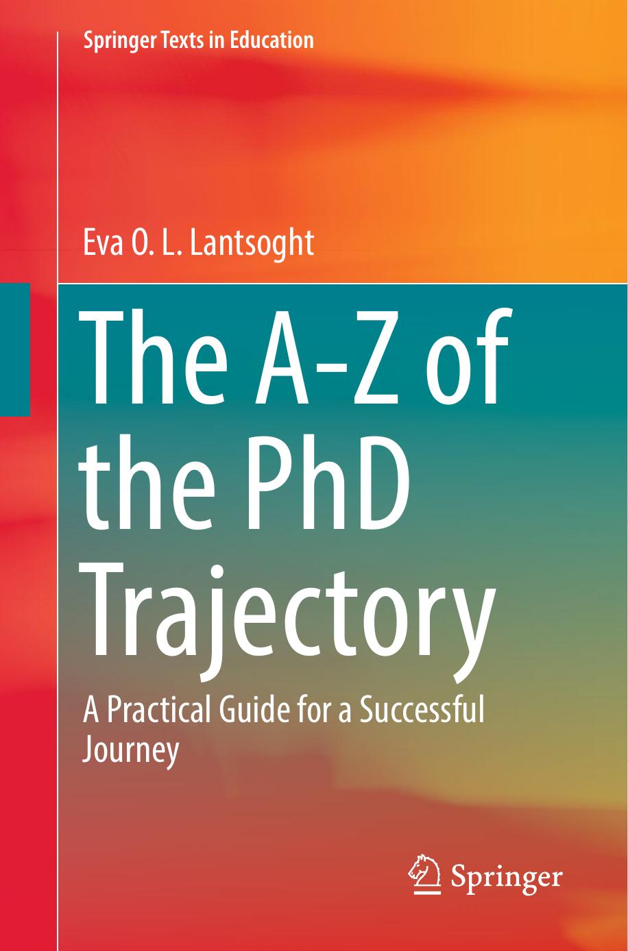 The Az Of The Phd Trajectory Eva O L Lantsoght