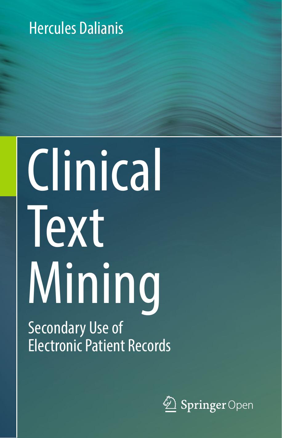 Clinical Text Mining Hercules Dalianis