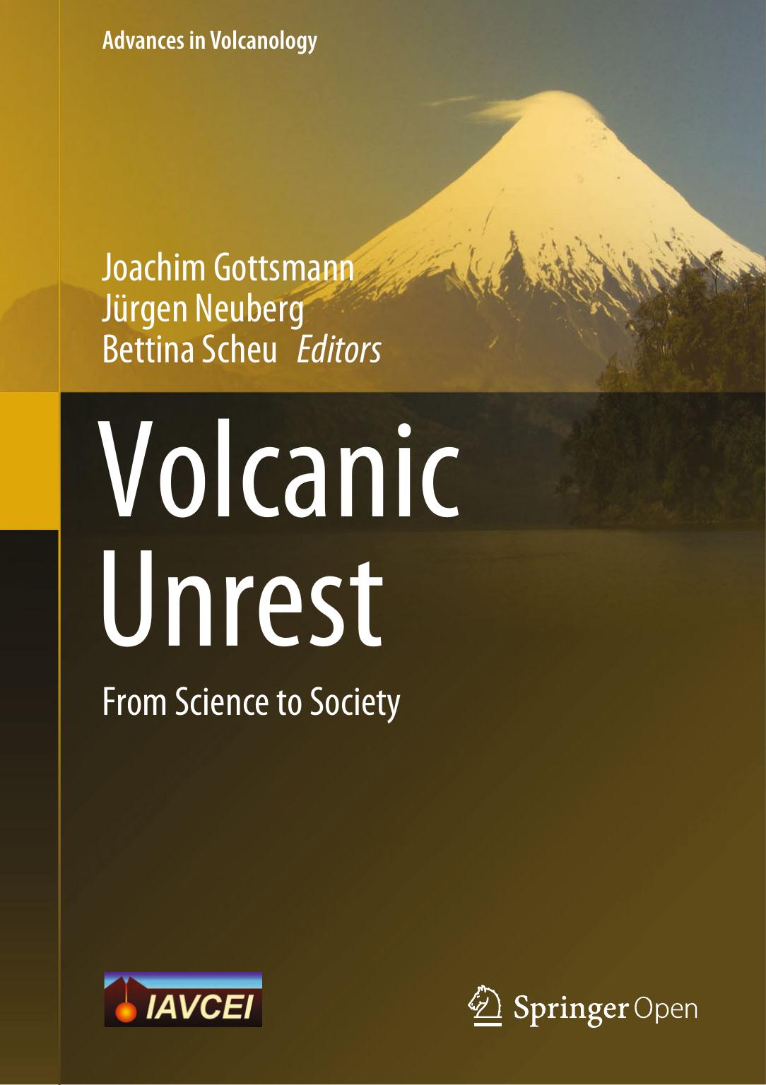 Volcanic Unrest Joachim Gottsmann Jrgen Neuberg Bettina Scheu