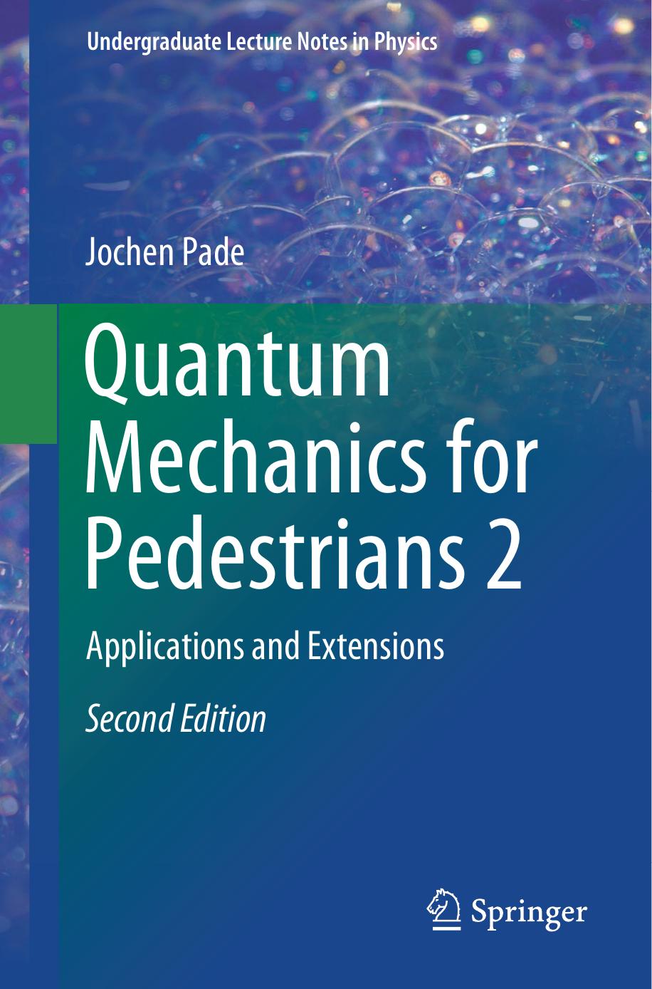Quantum Mechanics For Pedestrians 2 Jochen Pade