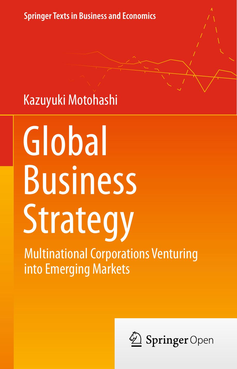Global Business Strategy Kazuyuki Motohashi