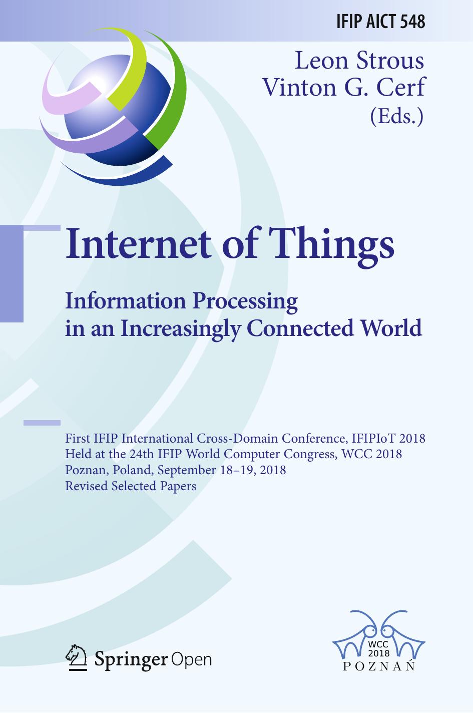 Internet Of Things Information Processing In An Increasingly Connected World Leon Strous Vinton G Cerf