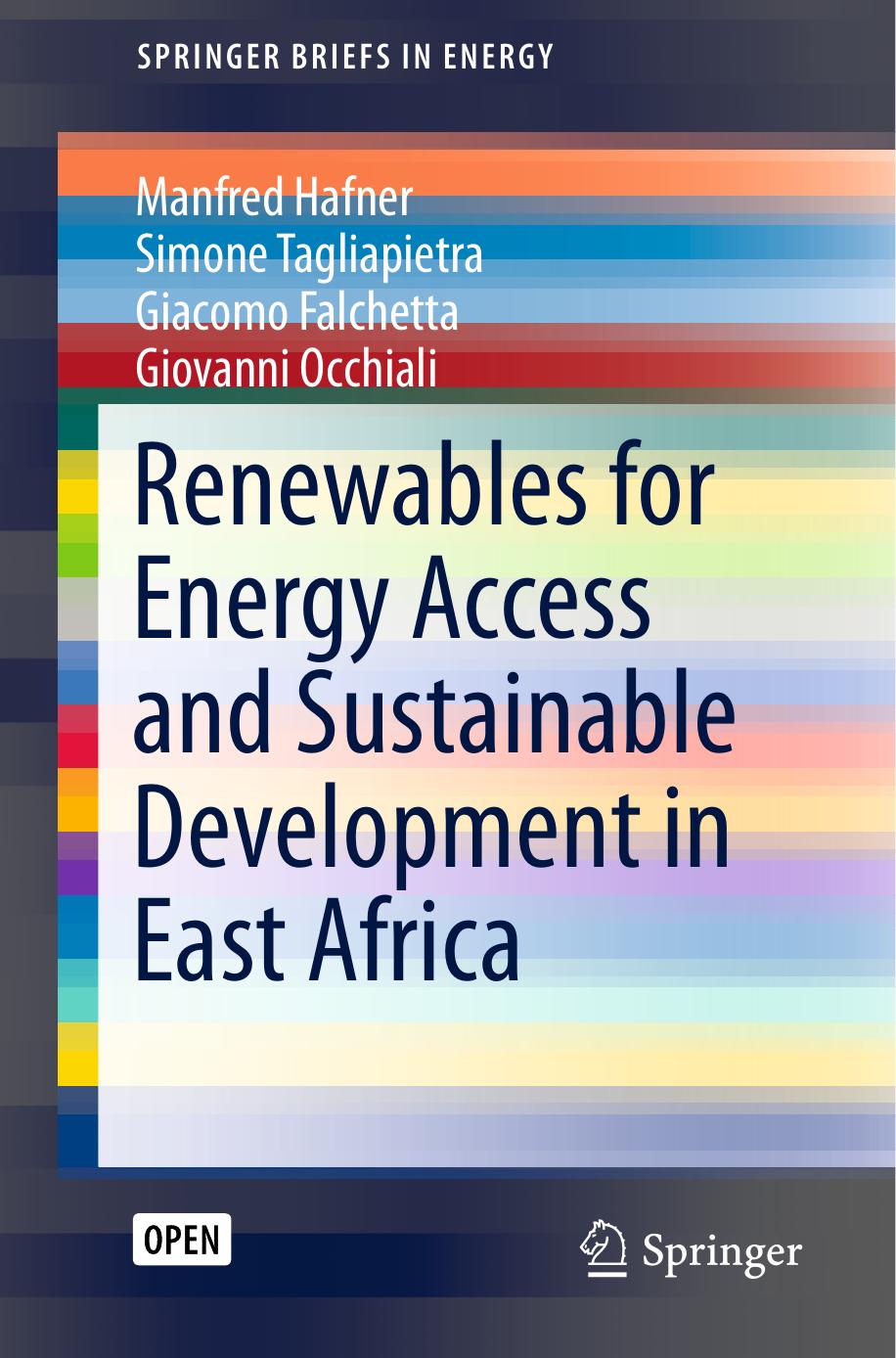 Renewables For Energy Access And Sustainable Development In East Africa Manfred Hafner Simone Tagliapietra Giacomo Falchetta Giovanni Occhiali