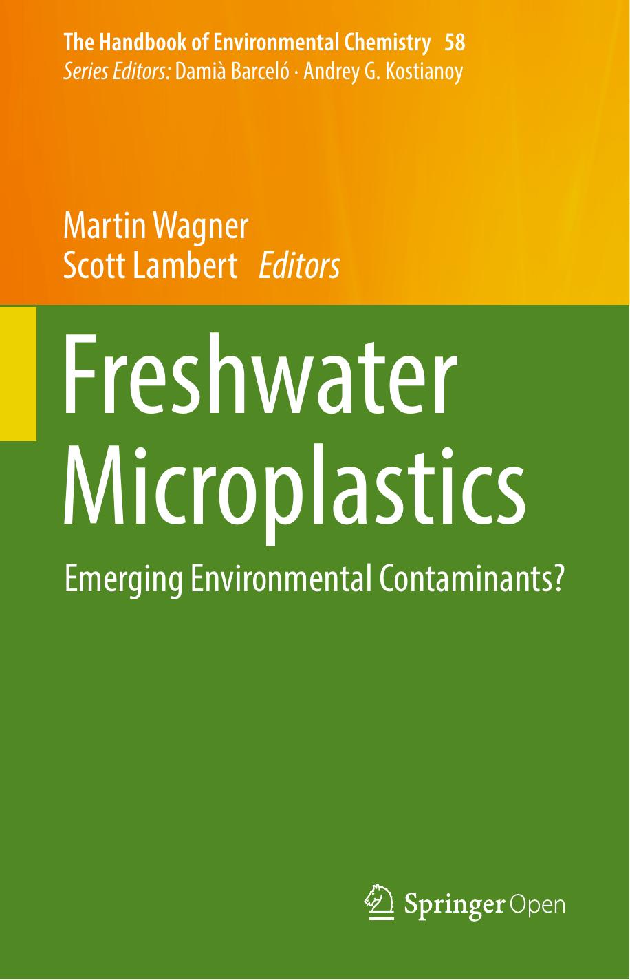 Freshwater Microplastics Martin Wagner Scott Lambert