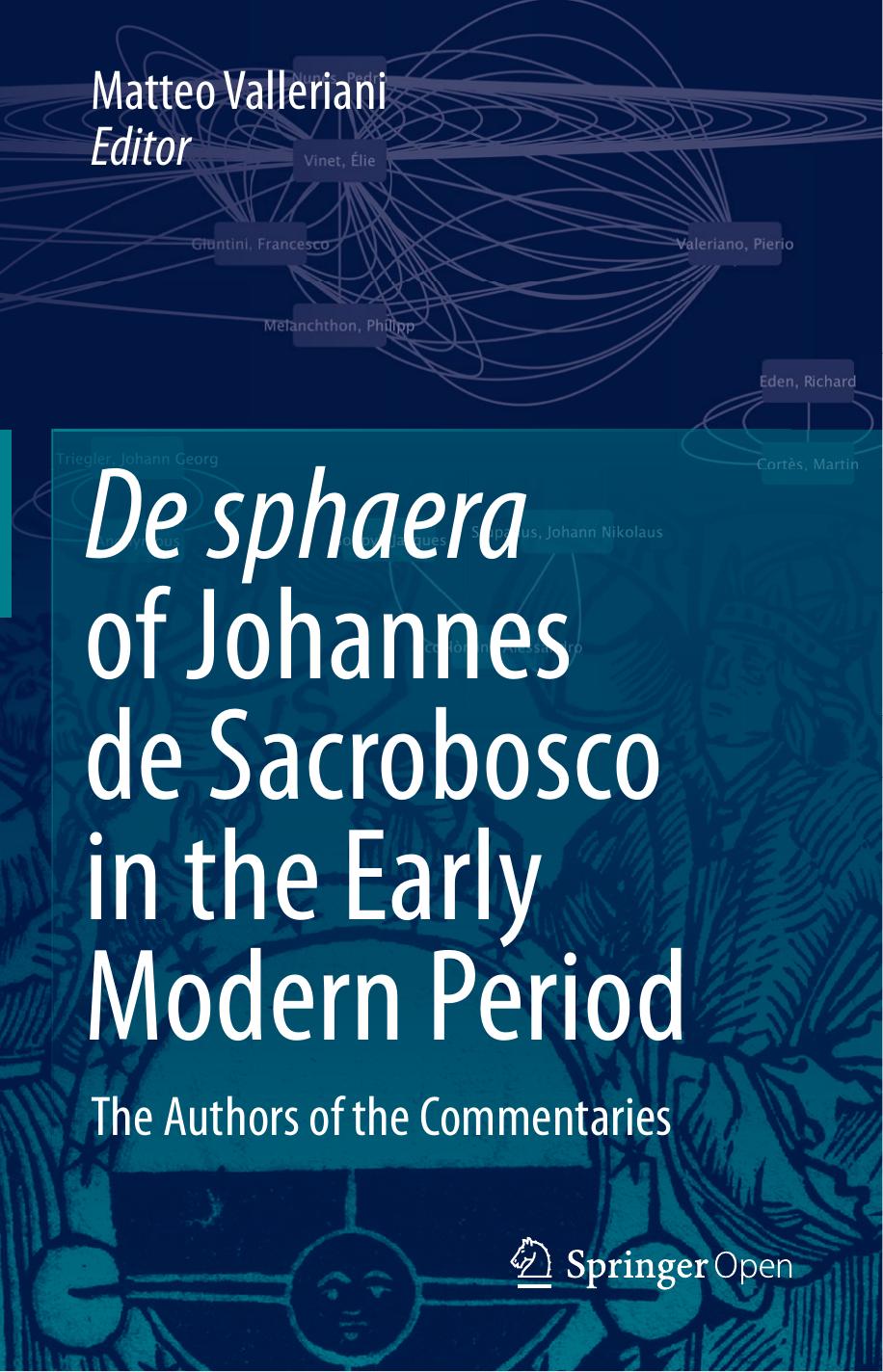 De Sphaera Of Johannes De Sacrobosco In The Early Modern Period Matteo Valleriani