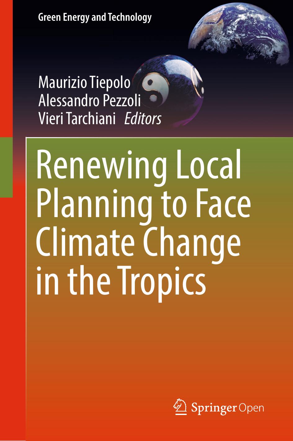 Renewing Local Planning To Face Climate Change In The Tropics Maurizio Tiepolo Alessandro Pezzoli Vieri Tarchiani