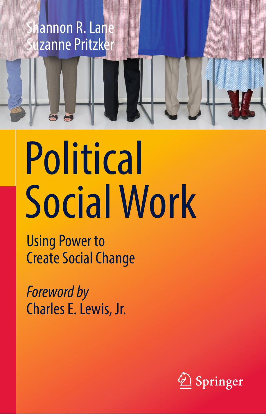 Political Social Work Shannon R Lane Suzanne Pritzker