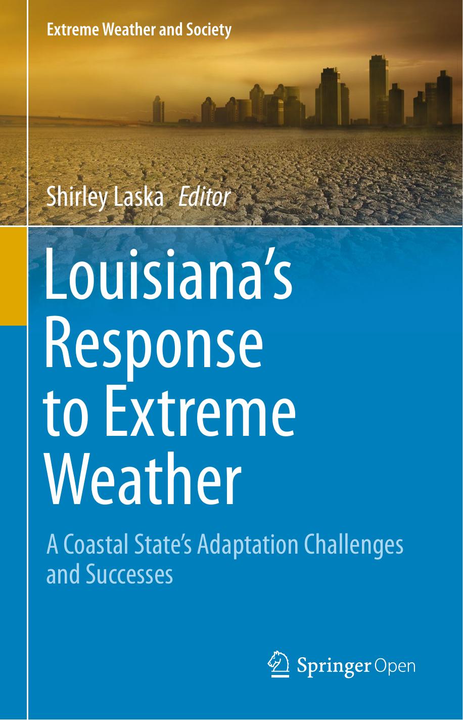 Louisianas Response To Extreme Weather Shirley Laska