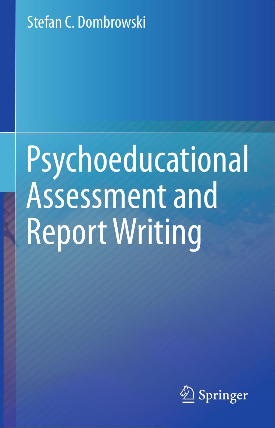 Psychoeducational Assessment And Report Writing Stefan C Dombrowski