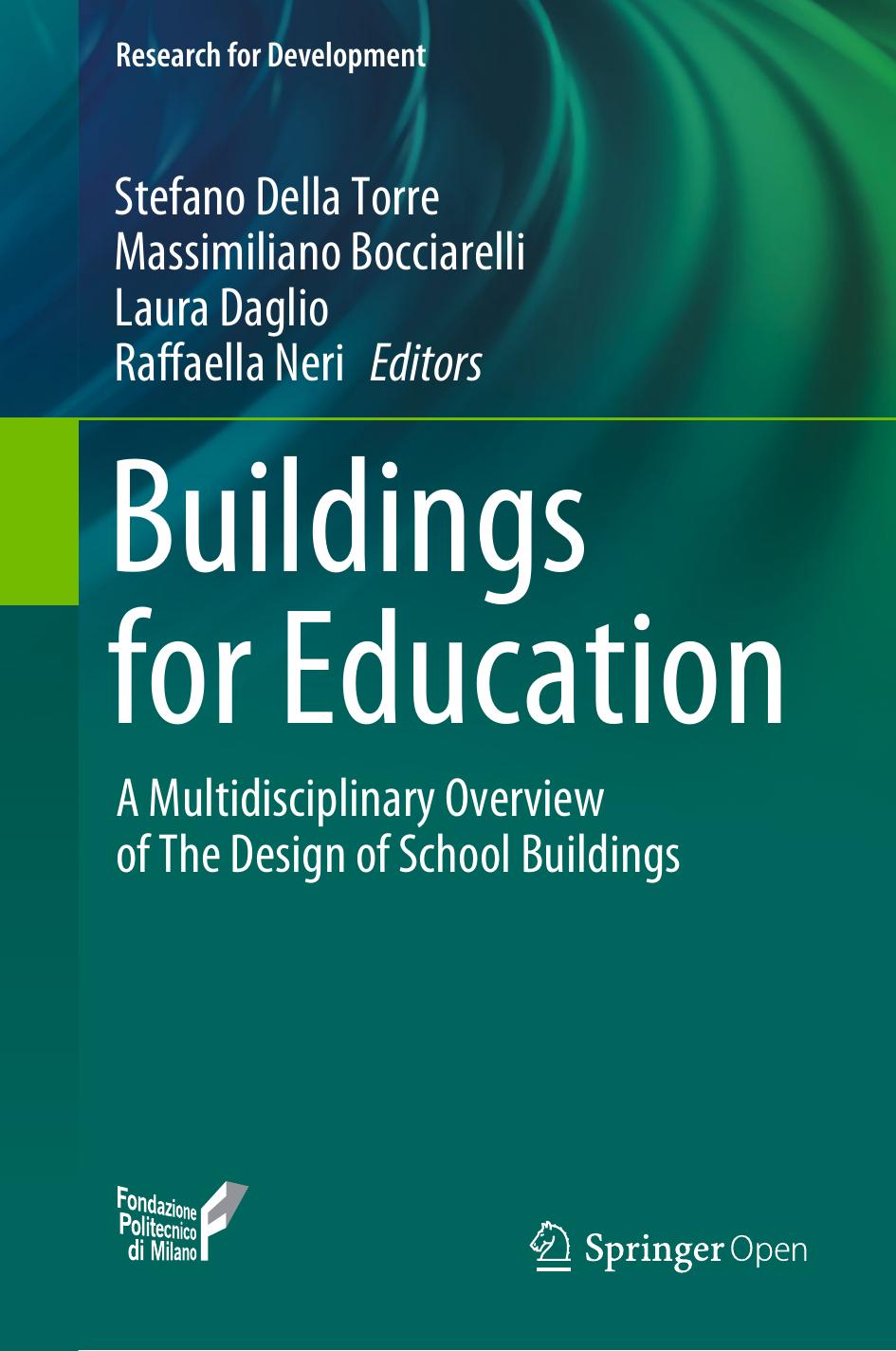 Buildings For Education Stefano Della Torre Massimiliano Bocciarelli Laura Daglio Raffaella Neri