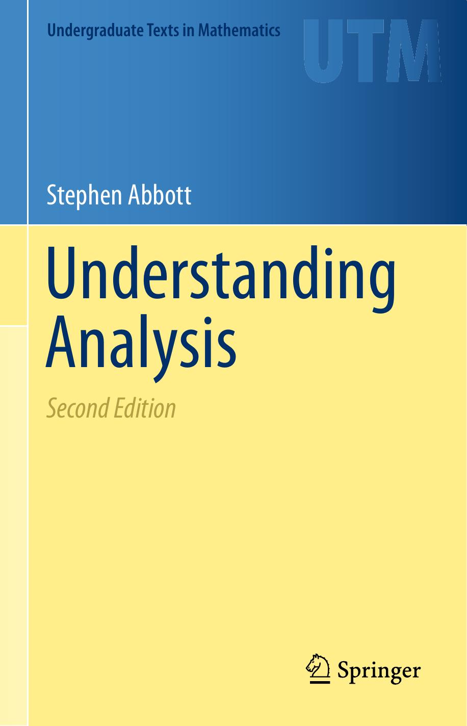 Understanding Analysis Stephen Abbott