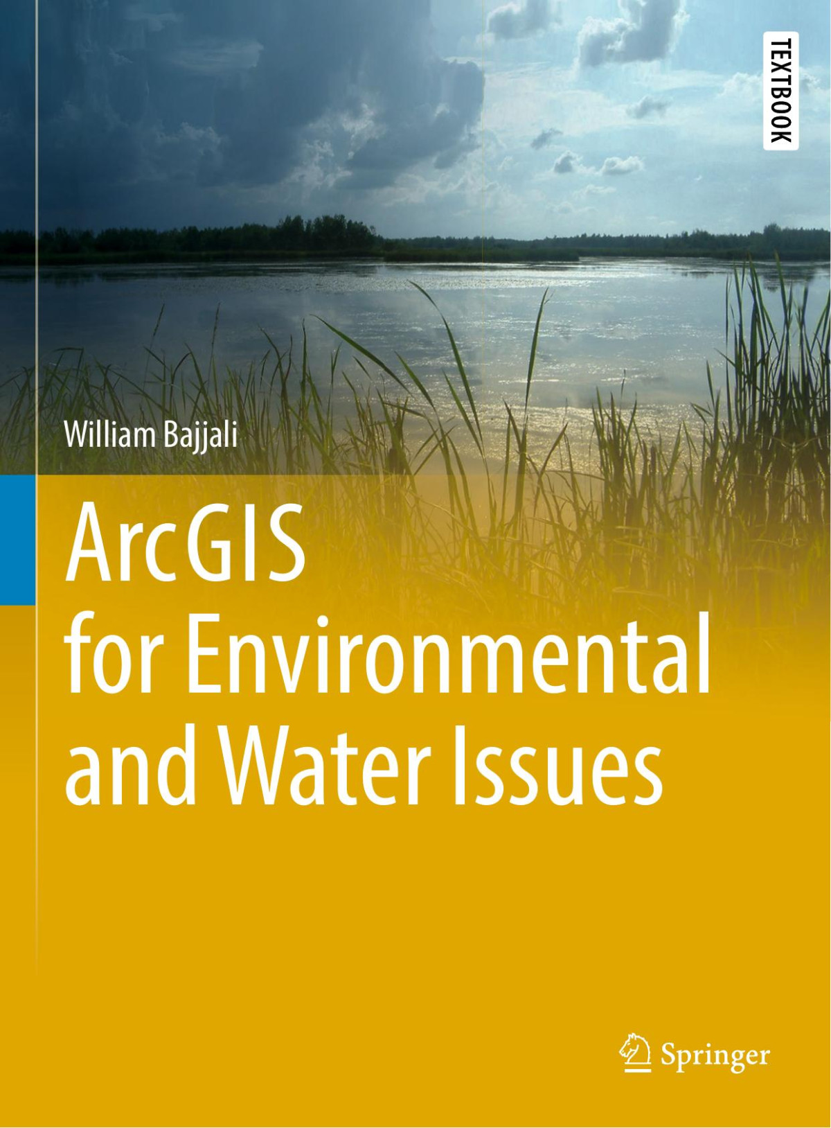 Arcgis For Environmental And Water Issues William Bajjali