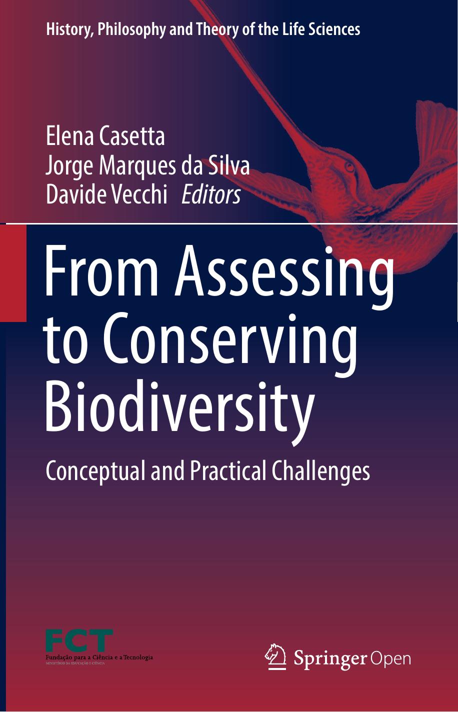 From Assessing To Conserving Biodiversity Elena Casetta Jorge Marques Da Silva Davide Vecchi