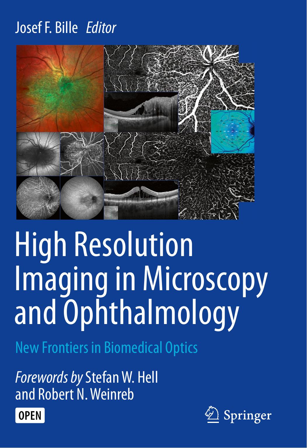 High Resolution Imaging In Microscopy And Ophthalmology Josef F Bille