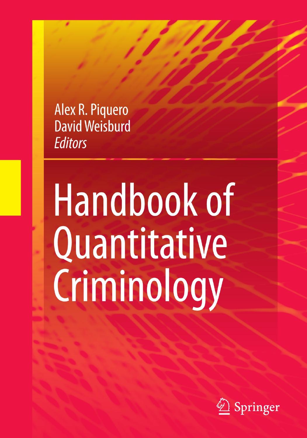 Handbook Of Quantitative Criminology Alex R Piquero David Weisburd