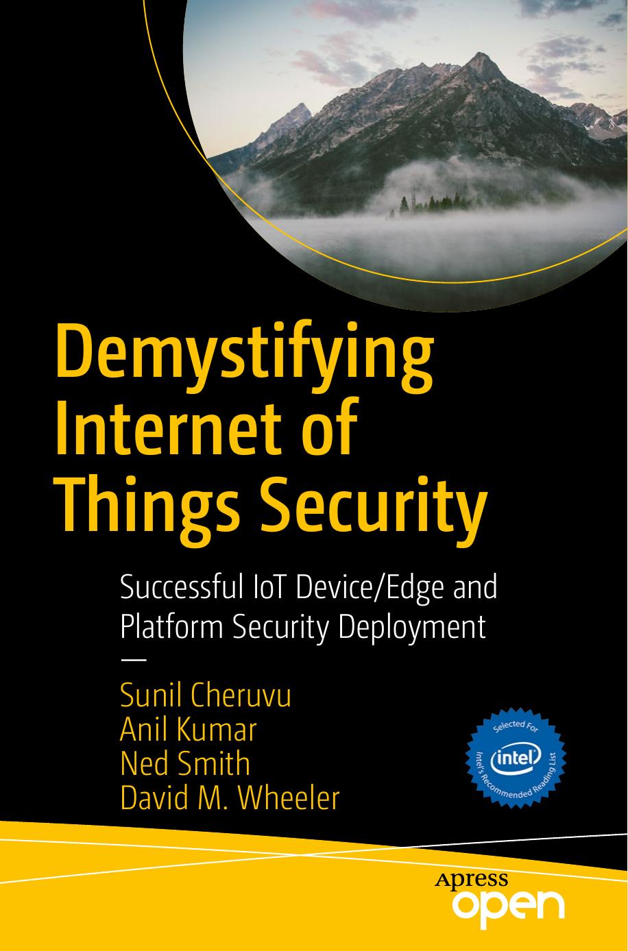 Demystifying Internet Of Things Security Sunil Cheruvu Anil Kumar Ned Smith David M Wheeler