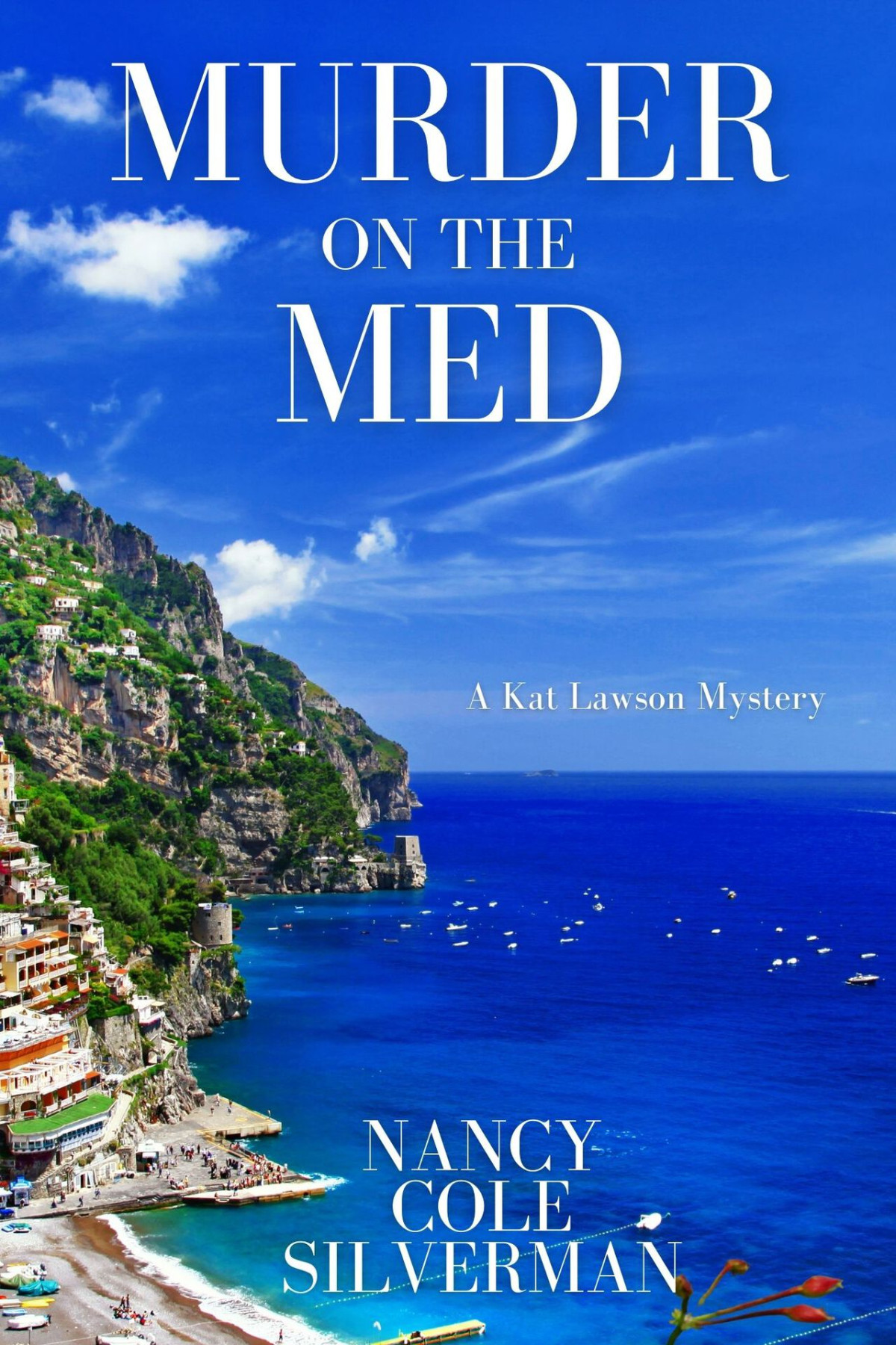Murder On The Med A Kat Lawson Mystery Silverman Nancy Cole